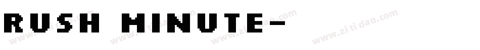 Rush Minute字体转换